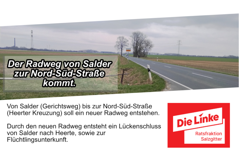 Der Radweg von Salder zur Nord-Süd-Straße wird gebaut.